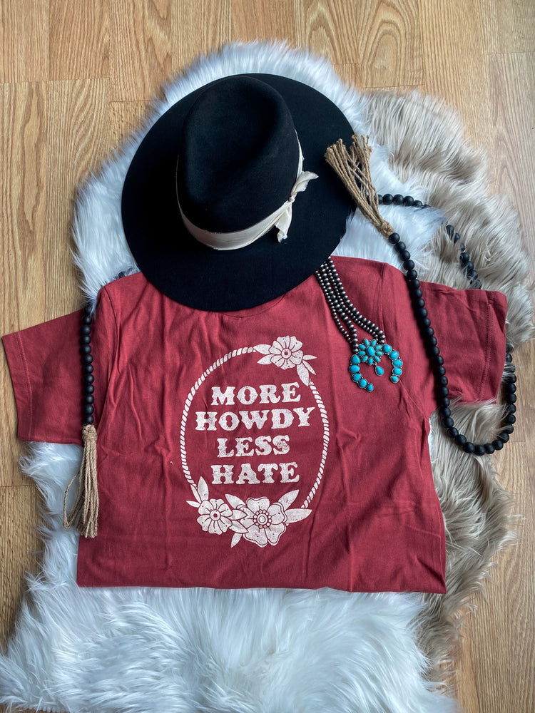 
            
                Load image into Gallery viewer, More Howdy Less Hate Tee
            
        